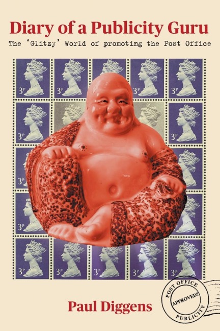 Diary of a Publicity Guru: the 'Glitzy' World of promoting the Post Office