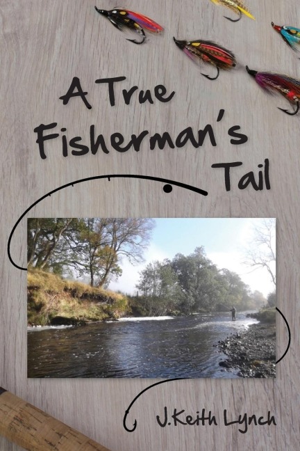 A True Fishermans Tail