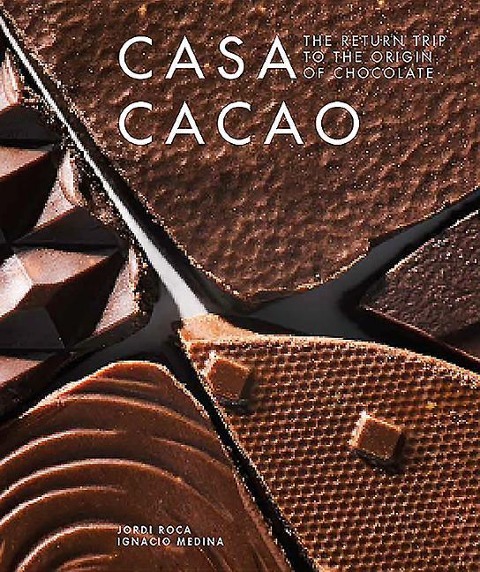 Casa Cacao: The Return Trip to the Origin of Chocolate