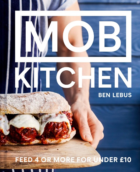 MOB Kitchen: Feed 4 or more for under GBP10