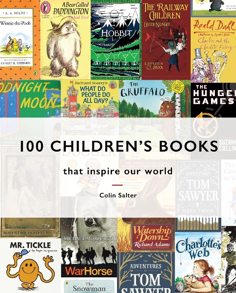 100 Childrens Books: That Inspire Our World