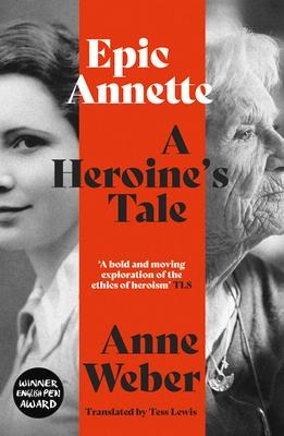 Epic Annette: A Heroines Tale