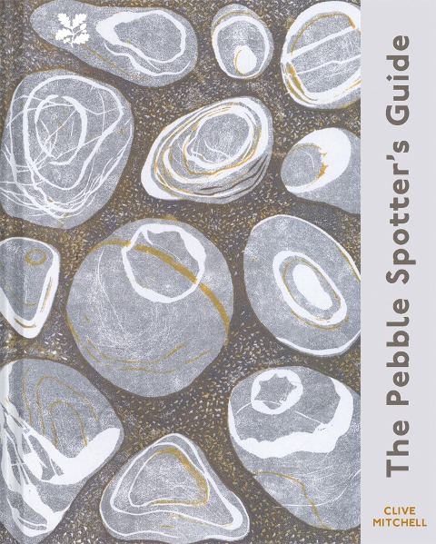 The Pebble Spotters Guide - National Trust Edition