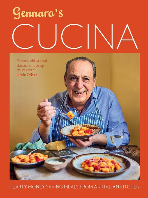 Gennaros Cucina: Hearty Money-Saving Meals from an Italian Kitchen