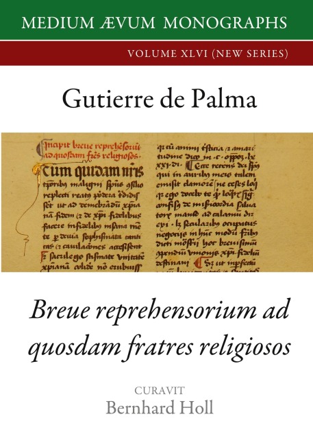Gutierre De Palma: Breue Reprehensorium ad Quosdam Fratres Religiosos