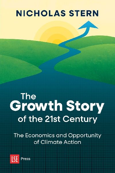 The Growth Story of the 21st Century: The Economics and Opportunity of Climate Action