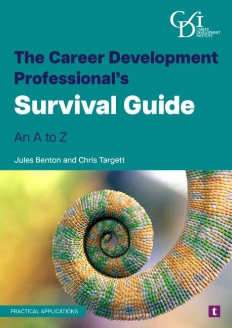 The Career Development Professionals Survival Guide