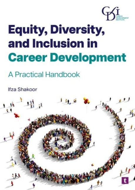 Equity, Diversity, and Inclusion in Career Development