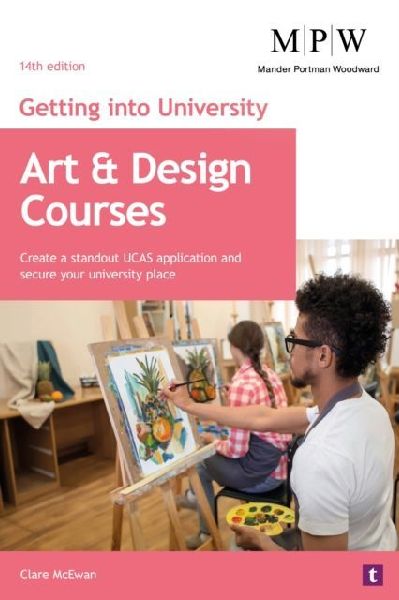Art and Design Courses: Create a standout UCAS application and secure your university place