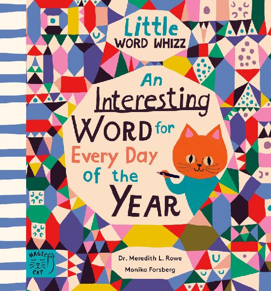 An Interesting Word for Every Day of the Year: Fascinating Words for First Readers