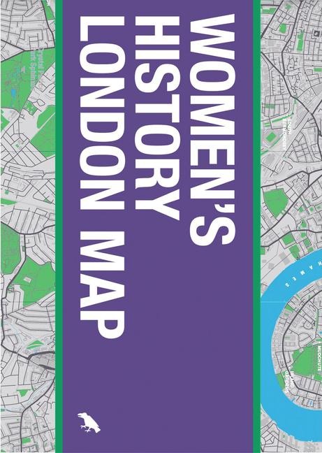 Women's History London Map: Guide to Historical Women in London