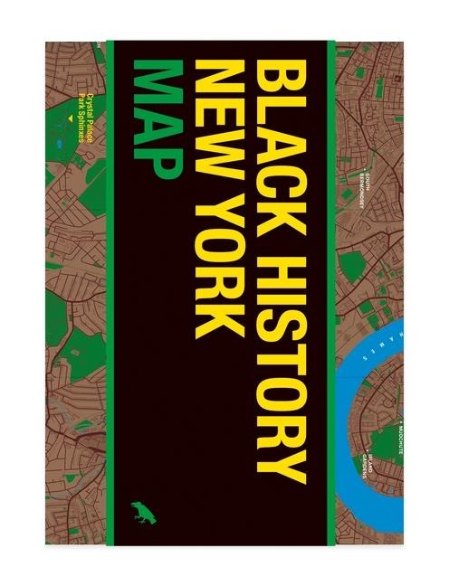 Black History New York Map: Guide to Black Historical Landmarks in New York City