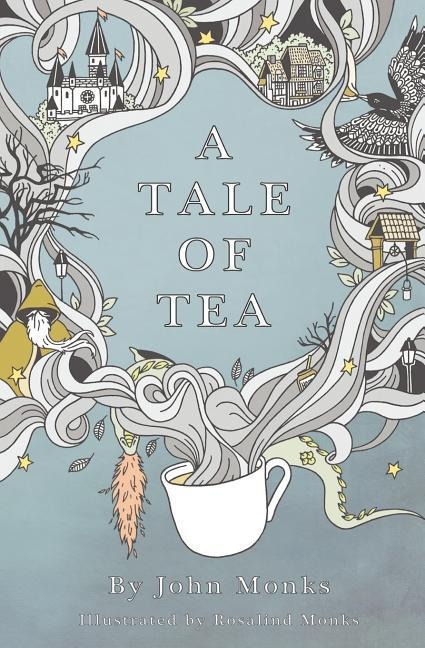 A Tale of Tea