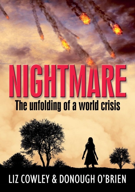 Nightmare: The unfolding of a world crisis. (apocalyptic sci fi books)