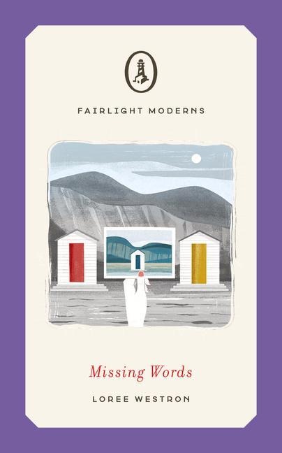 Missing Words: A literary novella of magic realism