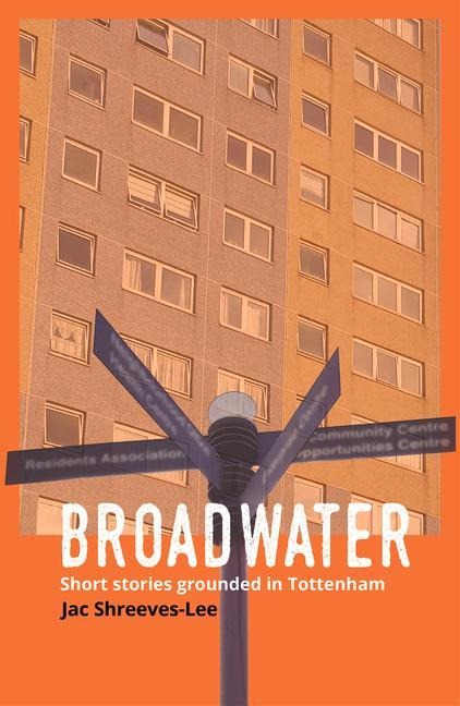 Broadwater: A vivid and heartwarming interweaving of community, social history and heritage