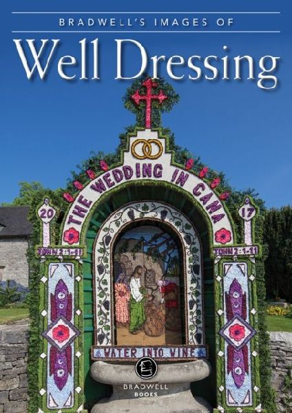 Bradwells Images of Well Dressing