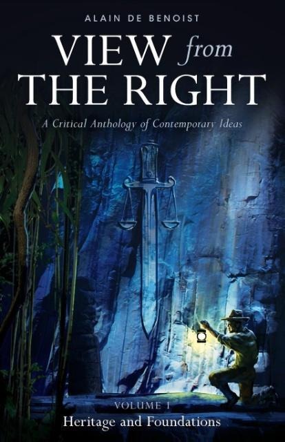 View from the Right, Volume I: Heritage and Foundations