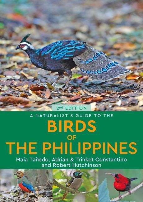 A Naturalists Guide to the Birds of the Philippines (2nd edition)