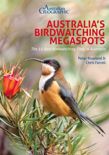 Australias Birdwatching Megaspots