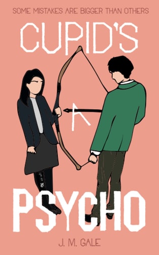 Cupid's a Psycho