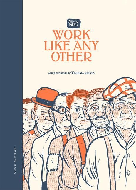 Work Like Any Other: After the Novel by Virginia Reeves