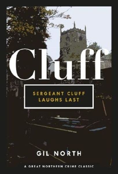 Sergeant Cluff Laughs Last