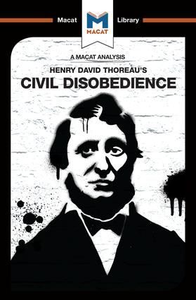 An Analysis of Henry David Thoraeus Civil Disobedience