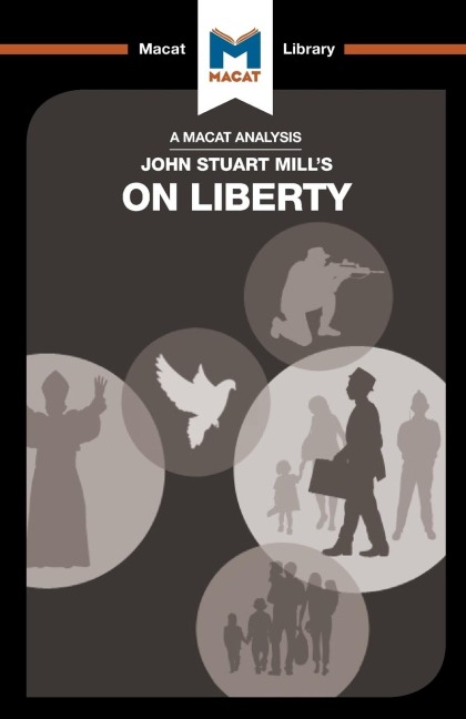 An Analysis of John Stuart Mills On Liberty