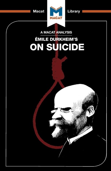 An Analysis of Emile Durkheims On Suicide