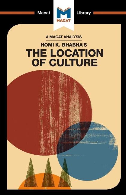 An Analysis of Homi K. Bhabhas The Location of Culture