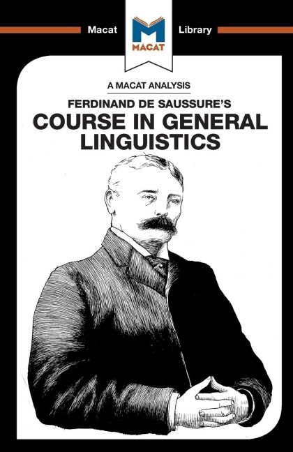 An Analysis of Ferdinand de Saussures Course in General Linguistics