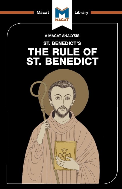 An Analysis of St. Benedicts The Rule of St. Benedict