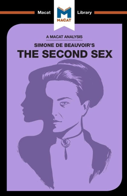 An Analysis of Simone de Beauvoirs The Second Sex