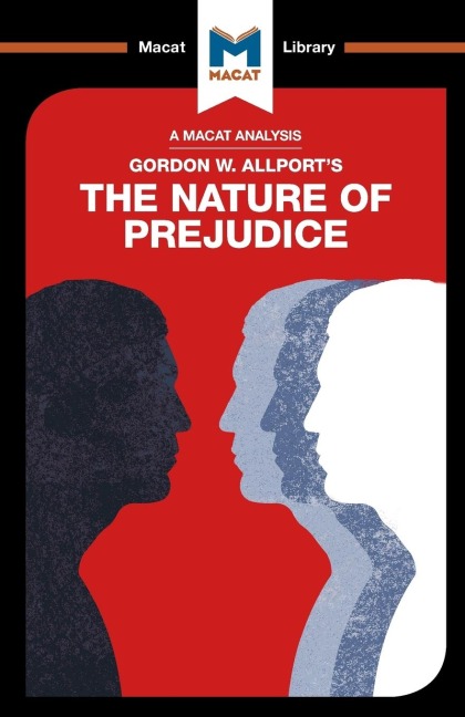 An Analysis of Gordon W. Allports The Nature of Prejudice