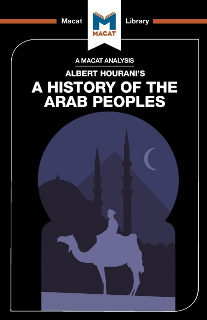 An Analysis of Albert Houranis A History of the Arab Peoples