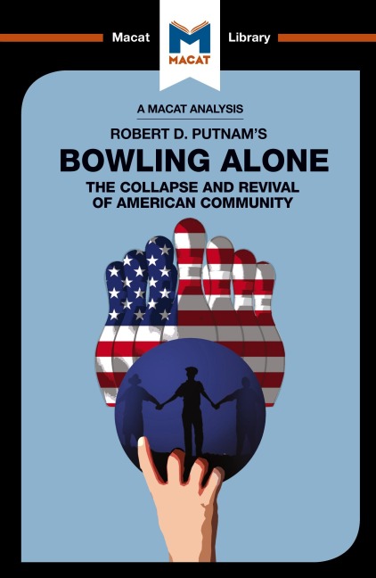 An Analysis of Robert D. Putnams Bowling Alone