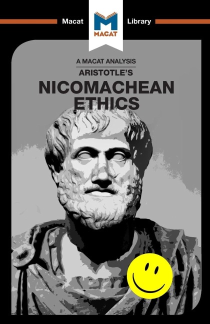 An Analysis of Aristotles Nicomachean Ethics