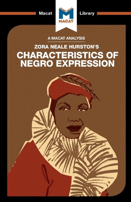 An Analysis of Zora Heale Hurstons Characteristics of Negro Expression