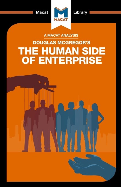An Analysis of Douglas McGregors The Human Side of Enterprise