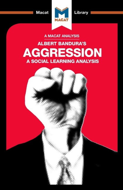 An Analysis of Albert Banduras Aggression: A Social Learning Analysis
