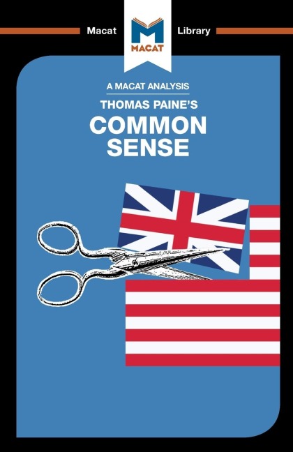 An Analysis of Thomas Paines Common Sense