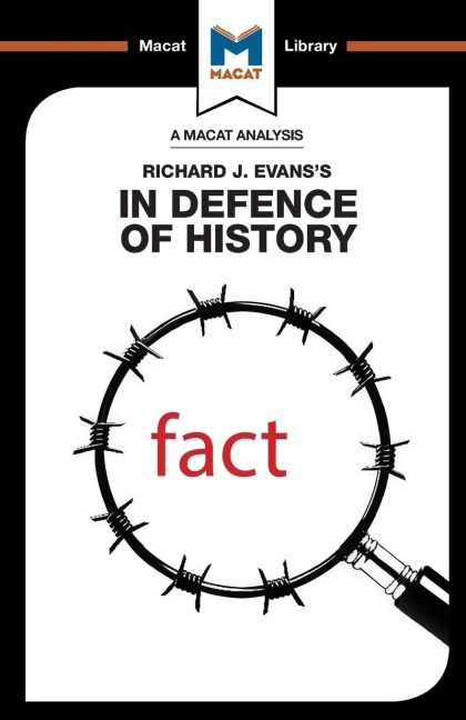 An Analysis of Richard J. Evanss In Defence of History