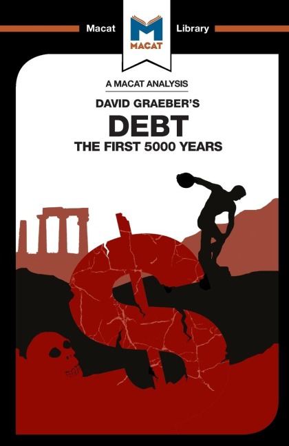 An Analysis of David Graebers Debt: The First 5,000 Years