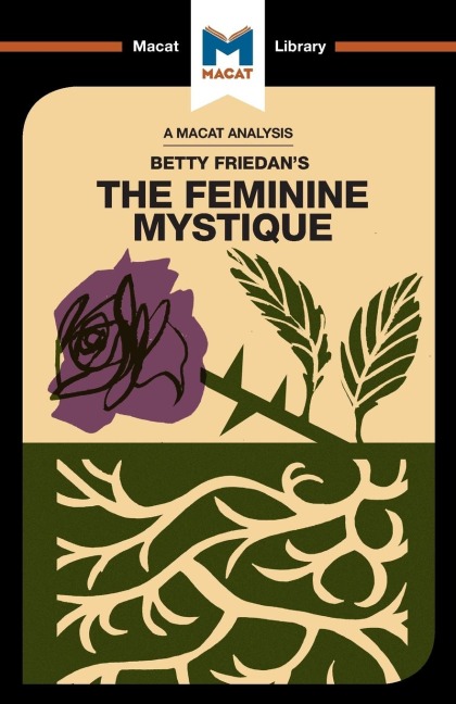 An Analysis of Betty Friedans The Feminine Mystique