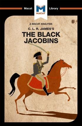 An Analysis of C.L.R. Jamess The Black Jacobins