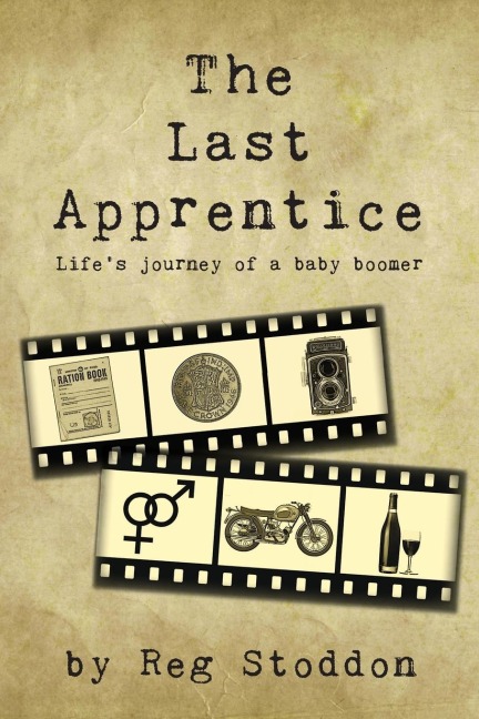 The Last Apprentice: Lifes journey of a baby boomer