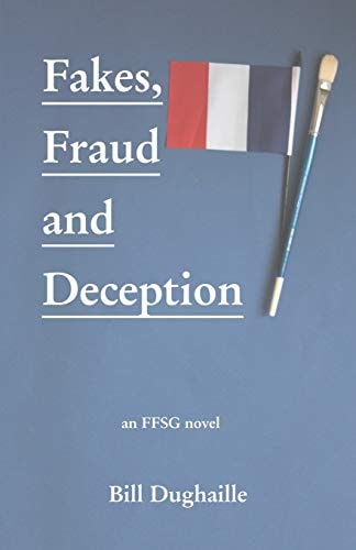 Fakes, Frauds and Deception