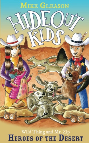 Heroes of the Desert Book 10
