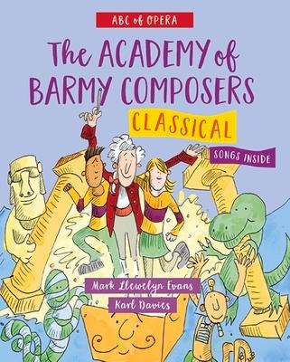 Academy of Barmy Composers: Classical